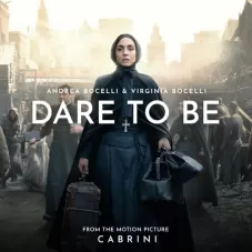 Andrea Bocelli - DARE TO BE (FROM THE MOTION PICTURE 