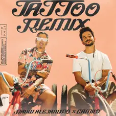 Camilo - TATTOO REMIX (FT. RAUW ALEJANDRO) - SINGLE
