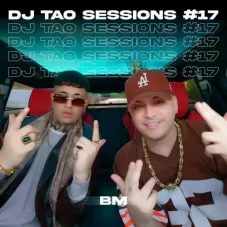DJ TAO - BM | DJ TAO TURREO SESSION # 17 - SINGLE 