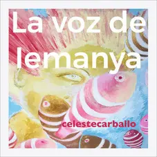 Celeste Carballo - LA VOZ DE IEMANYA - SINGLE