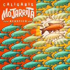 Los Caligaris - MOJARRITA (ACÚSTICO) - SINGLE
