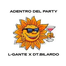 L GANTE - DENTRO DEL PARTY - SINGLE