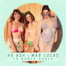 Mar Lucas - YO NUNCA NUNCA REMIX - SINGLE