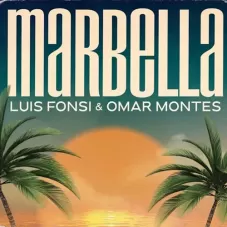 Luis Fonsi - MARBELLA - SINGLE