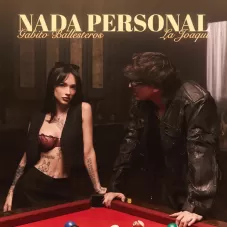 La Joaqui - NADA PERSONAL - SINGLE