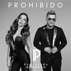 Paola Jara - PROHIBIDO - SINGLE