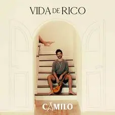 Camilo - VIDA DE RICO - SINGLE