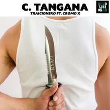 C. Tangana - TRAICIONERO - SINGLE