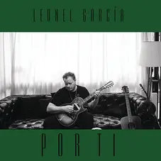 Leonel García - POR TI - SINGLE