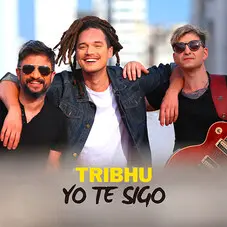Tribhu - YO TE SIGO - SINGLE