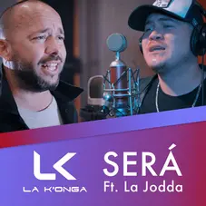 La K´onga (La Konga) - SERÁ - SINGLE