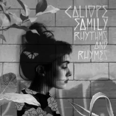 Caliope Family - RHYTHMS AND RHYMES
