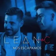 Lean C - NOS ESCAPAMOS - SINGLE