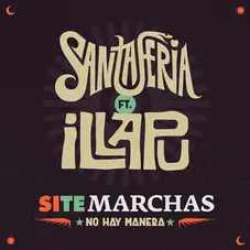 Santaferia - SI TE MARCHAS, NO HAY MANERA - SINGLE