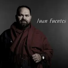 Juan Fuentes - JUAN FUENTES - EP
