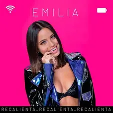Emilia - RECALIENTA - SINGLE