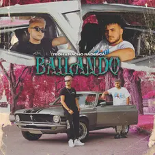 Nacho Radesca - BAILDANDO (FT. TEOH) - SINGLE