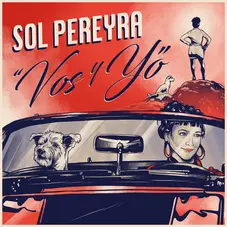 Sol Pereyra - VOS Y YO - SINGLE