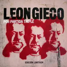 León Gieco - POR PARTIDA TRIPLE