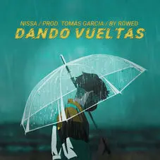 Nissa - DANDO VUELTAS - SINGLE