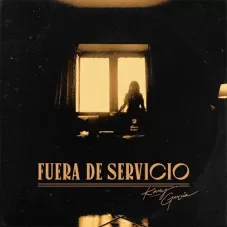 Kany García - FUERA DE SERVICIO - SINGLE