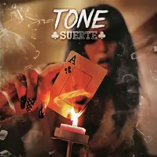 Tone - SUERTE - SINGLE