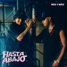 Be�le - HASTA ABAJO - SINGLE