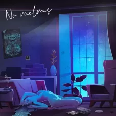 Reot - NO VUELVAS - SINGLE