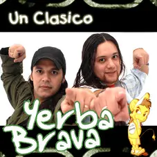 Yerba Brava - UN CLSICO