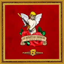 Fuerza Regida - LAS ROMNTICAS FAVORITAS DE FUERZA REGIDA - EP