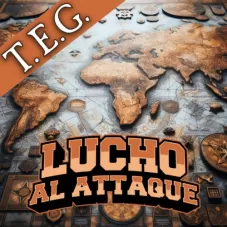 Lucho al Attaque - T.E.G. - SINGLE
