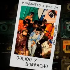 Piso 21 - DOLIDO Y BORRACHO - SINGLE