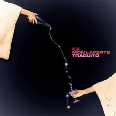 Ile Cabra - TRAGUITO (FT. MON LAFERTE) - SINGLE