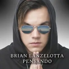 Brian Lanzelotta - PENSANDO