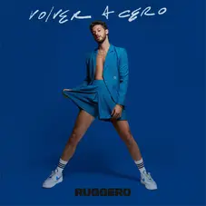 Ruggero - VOLVER A CERO