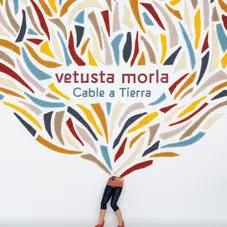Vetusta Morla - CABLE A TIERRA