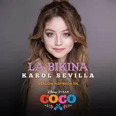 Karol Sevilla - LA BIKINA (VERSIN INSPIRADA EN COCO) - SINGLE