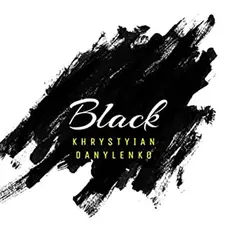 Khrystyian Danylenko - BLACK - SINGLE