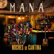 NOCHES DE CANTINA 