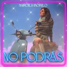 Marcela Morelo - NO PODRÁS - SINGLE