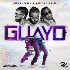 Zion Y Lennox - GUAYO - SINGLE