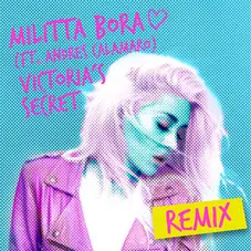 Militta Bora - VICTORIAS SECRET - REMIX