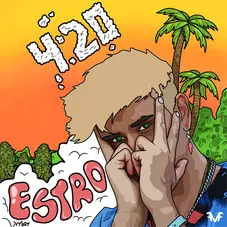 Estro - 4:20 - SINGLE