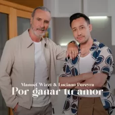 Manuel Wirzt - POR GANAR TU AMOR - SINGLE