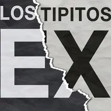 Los Tipitos - EX - SINGLE