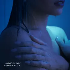 Gabriela Folch - MIL COSAS - SINGLE