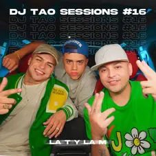 DJ TAO - LA T Y LA M | DJ TAO TURREO SESSIONS # 16 - SINGLE