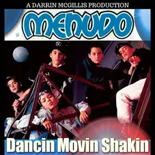 Menudo - DANCIN MOVIN SHAKIN - EP