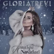 Gloria Trevi - AMARGA NAVIDAD - EP
