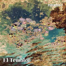 Piel Reloj - EL TEMBLOR - SINGLE